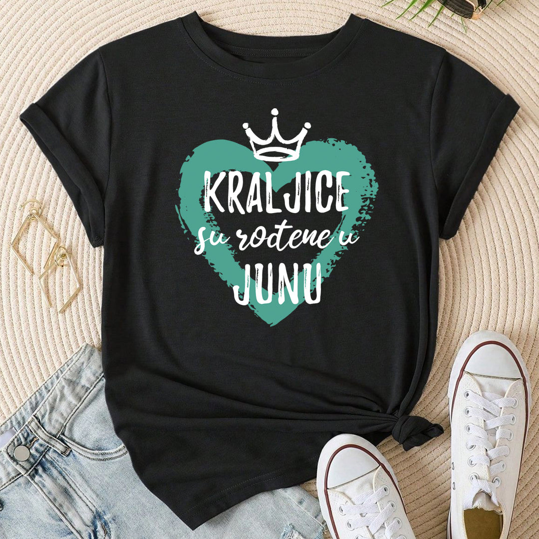 crna majica sa tekstom kraljice su rodjene u junu i tirkiznim srcem