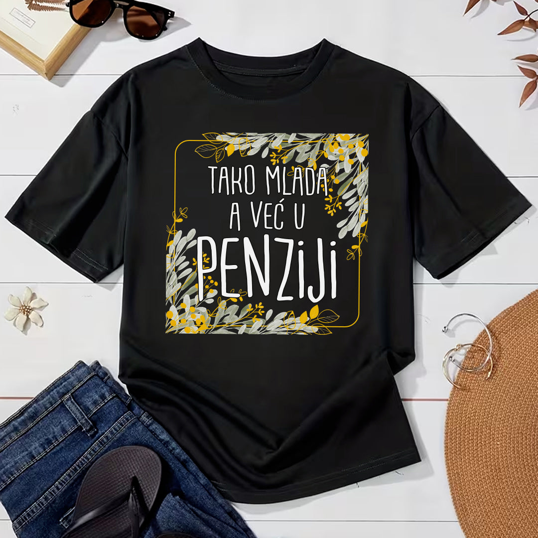 Tako mlada, a vec u penziji