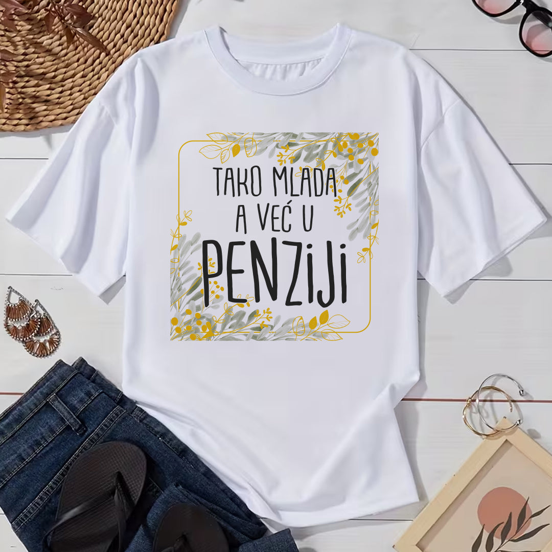 Tako mlada, a vec u penziji