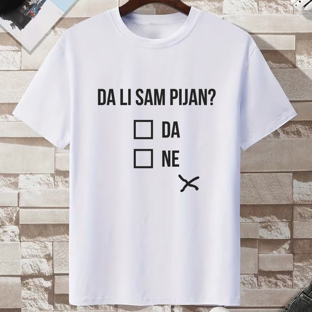 bela majica da li sam pijan