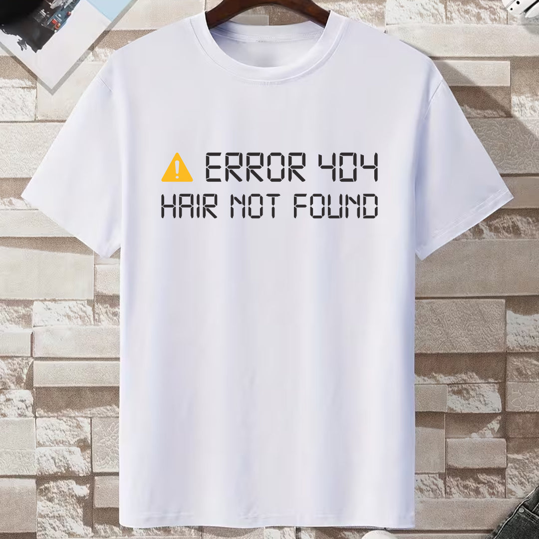 Bela muška majica sa natpisom ERROR 404 Hair Not Found i žutim znakom upozorenja
