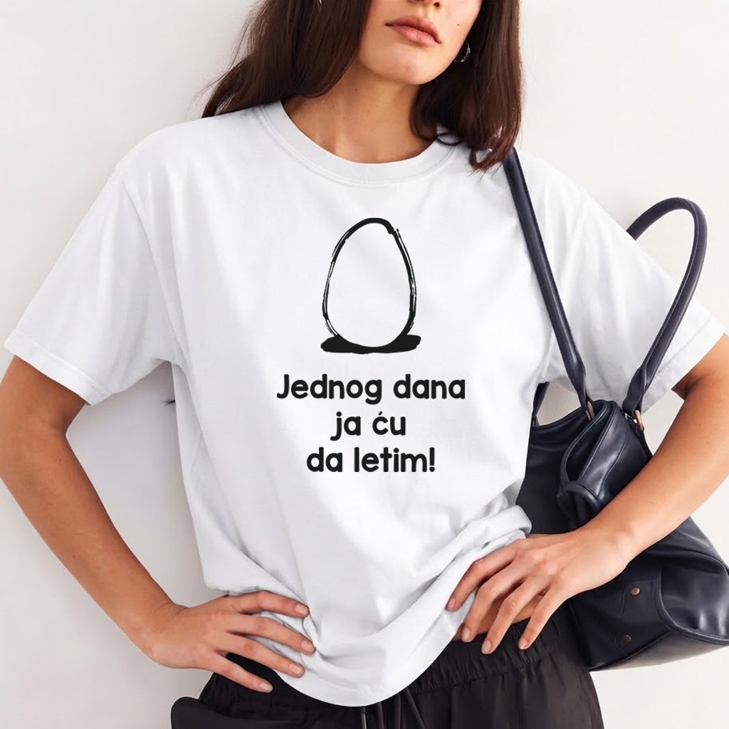 Ženska bela pamučna majica sa natpisom Jednog dana ja ću da letim i motivom jajeta