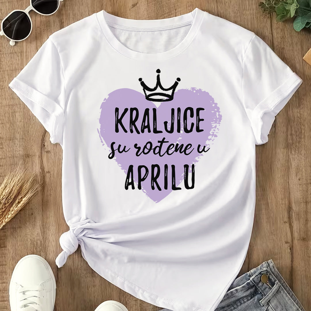 crna majica sa tekstom kraljice su rodjene u aprilu