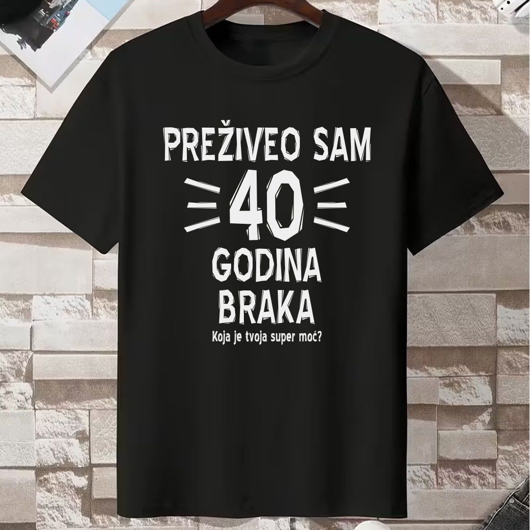 crna majica preziveo sam 40 godina braka, koja je tvoja super moc
