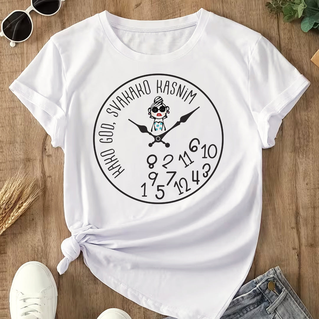 kako god svakako kasnim napis na zenskoj majici
